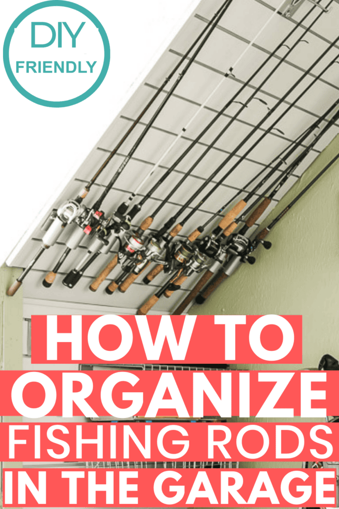 How to Store Fishing Rods in the Garage - My Homier Home